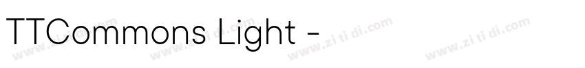 TTCommons Light 亮体字体转换